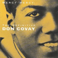 Purchase Don Covay - Mercy Mercy: The Definitive Don Covay