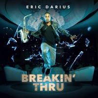 Purchase Eric Darius - Breakin' Thru