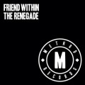 Buy Friend Within - The Renegade (EP) Mp3 Download