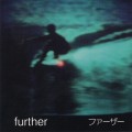 Buy Further - Next Time West Coast Mp3 Download