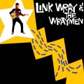 Buy Link Wray And His Ray Men - Link Wray & The Wraymen (Vinyl) Mp3 Download