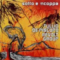 Buy Tullio De Piscopo Revolt Group - Sotto E 'ncoppa (Vinyl) Mp3 Download