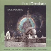 Purchase Paul Dresher - Cage Machine