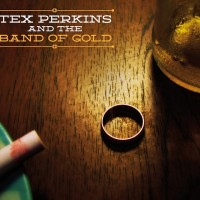 Purchase Tex Perkins - Tex Perkins And The Band Of Gold