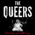 Buy The Queers - Later Days And Better Lays Mp3 Download