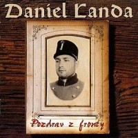 Purchase Daniel Landa - Pozdrav Z Fronty