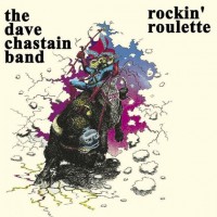 Purchase The Dave Chastain Band - Rockin' Roulette (Vinyl)