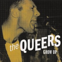 Purchase The Queers - Grow Up (Remix 2007)