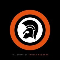 Purchase VA - The Story Of Trojan Records CD1