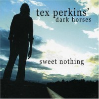 Purchase Tex Perkins - Sweet Nothing