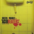 Buy The Queers - Acid Beaters (Love And Let Die) (With Manges) Mp3 Download