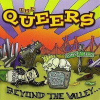 Purchase The Queers - Beyond The Valley...