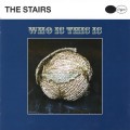 Buy The Stairs - Who Is This Is Mp3 Download