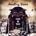 Buy Awaiting Dawn - Leave No Trace Mp3 Download