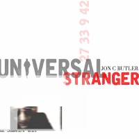 Purchase Jon C Butler - Universal Stranger