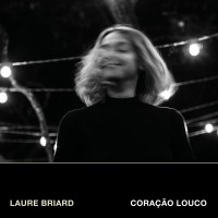 Purchase Laure Briard - Coração Louco (EP)