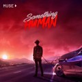 Buy Muse - Something Human (CDS) Mp3 Download