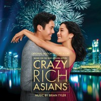 Purchase Brian Tyler - Crazy Rich Asians (Original Motion Picture Score)