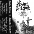 Buy Maniac Butcher - Immortal Death (Tape) Mp3 Download