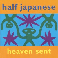 Purchase Half Japanese - Heaven Sent