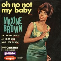 Purchase Maxine Brown - Oh No Not My Baby: The Best Of Maxine Brown