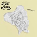 Buy The True Loves - Famous Last Words Mp3 Download