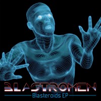 Purchase Blastromen - Blasteroids (EP)