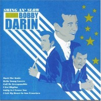Purchase Bobby Darin - Swing An' Slow CD1