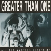 Purchase Greater Than One - All The Masters Licked Me (Vinyl)