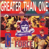 Purchase Greater Than One - G-Force (Enhanced Edition 2008) CD1