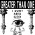 Buy Greater Than One - I Don't Need God (MCD) Mp3 Download