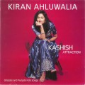 Buy Kiran Ahluwalia - Kashish Attraction Mp3 Download