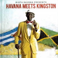 Purchase Mista Savona - Mista Savona Presents Havana Meets Kingston