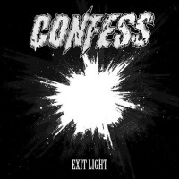 Purchase Confess - Exit Light (MCD)