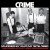 Purchase Crime- Murder By Guitar 1976-1980 (The Complete Studio Recordings) MP3