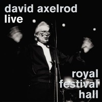 Purchase David Axelrod - Live Royal Festival Hall