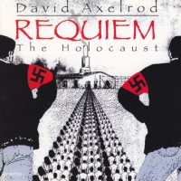 Purchase David Axelrod - Requiem - The Holocaust