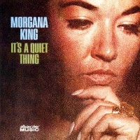Purchase Morgana King - It's A Quiet Thing (Vinyl)