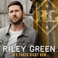 Purchase Riley Green - In A Truck Right Now (EP)
