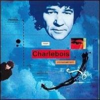 Purchase Robert Charlebois - Immensement