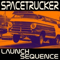 Purchase Spacetrucker - Launch Sequence