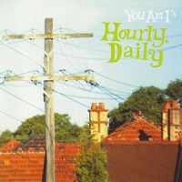 Purchase You Am I - Hourly Daily (Deluxe Edition) CD1