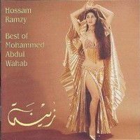 Purchase Hossam Ramzy - Zeina, Best Of Mohammed Abdul Wahab