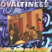 Purchase Ovaltinees - Faith, Folk & Family