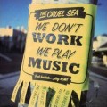 Buy The Cruel Sea - We Don't Work, We Play Music CD1 Mp3 Download