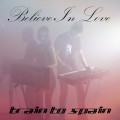 Buy Train To Spain - Believe In Love (CDS) Mp3 Download