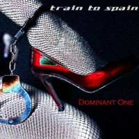 Purchase Train To Spain - Dominant One (CDS)