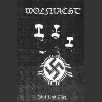 Purchase Wolfnacht - Blut Und Ehre (EP)