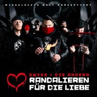 Purchase Swiss & Die Andern - Randalieren Für Die Liebe