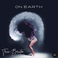 Purchase Traci Braxton - On Earth